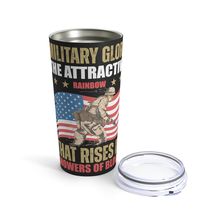 Military Glory: The Blood-Stained Rainbow of Triumph 20oz Military Design Tumbler - Black Background