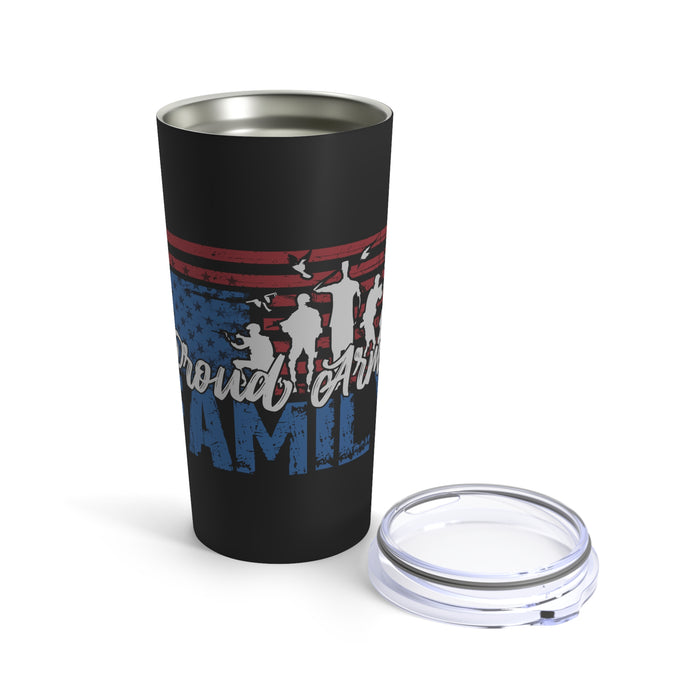 Proud Army Family 20oz Military Design Tumbler - Black Background