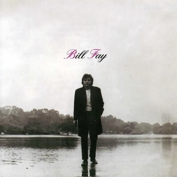 Bill Fay - s/t LP