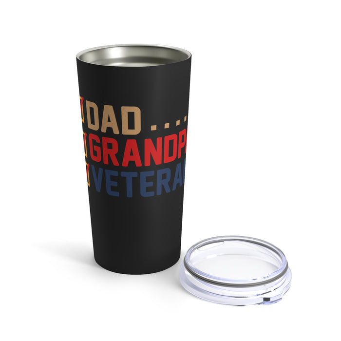 Dad, Grandpa, Veteran 20oz Military Design Tumbler - Black Background