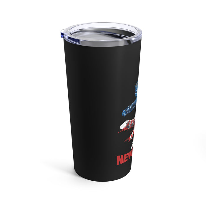 Freedom Is Never Free 20oz Military Design Tumbler - Black Background