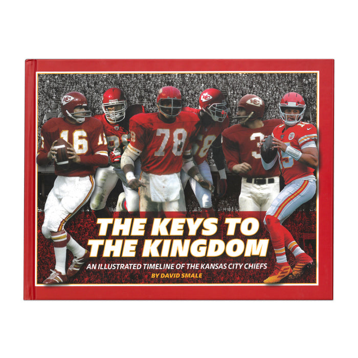 The Keys to the Kingdom: An Illustrated Timeline of the Kansas City Chiefs