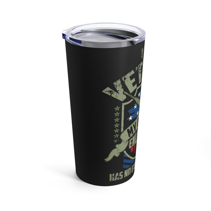 Veteran: Enlistment Knows No Expiration Date 20oz Military Design Tumbler - Black Background